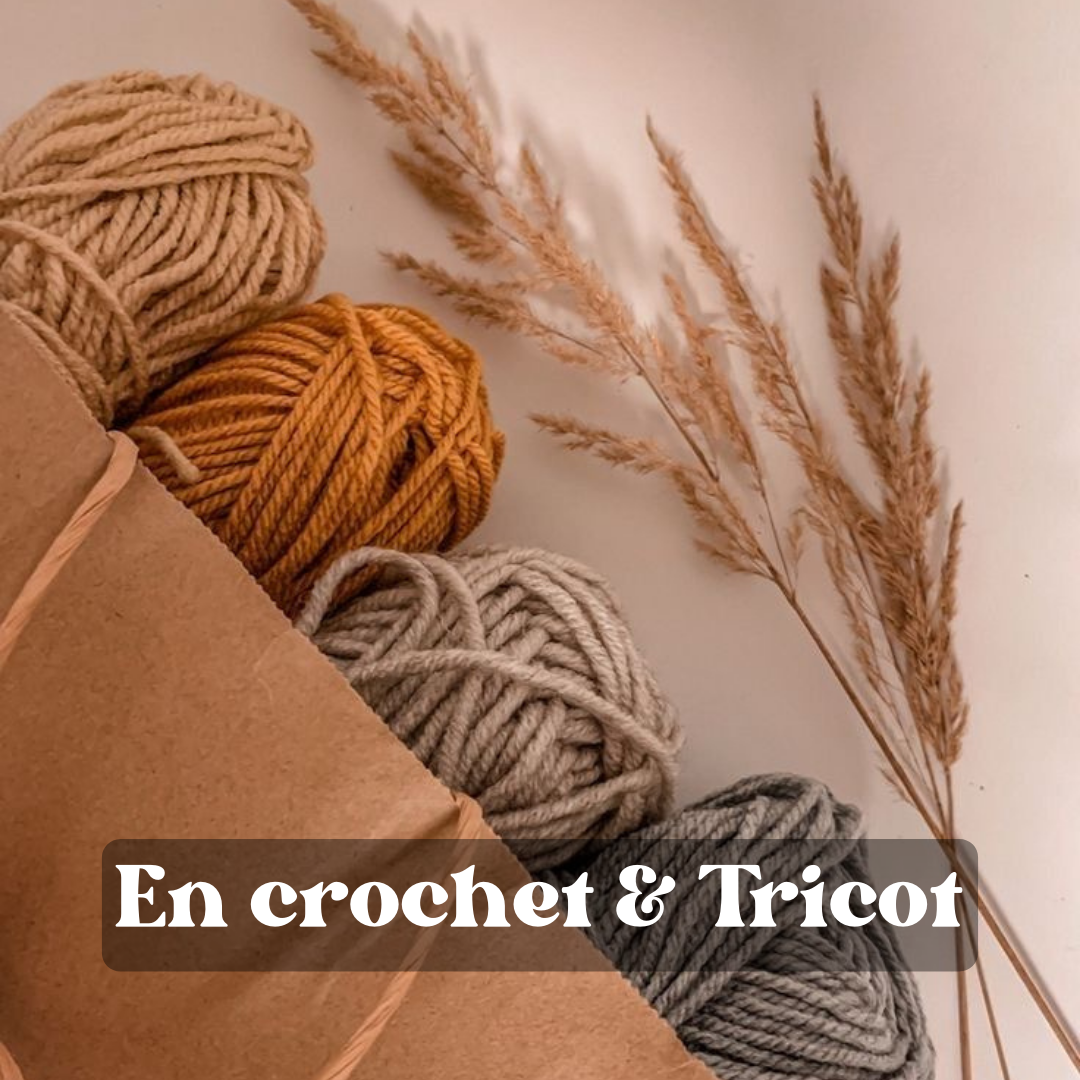 Notre collection en crochet