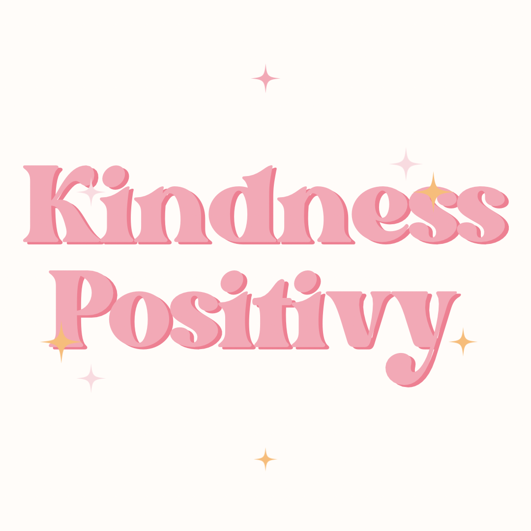 Kindness Positivy